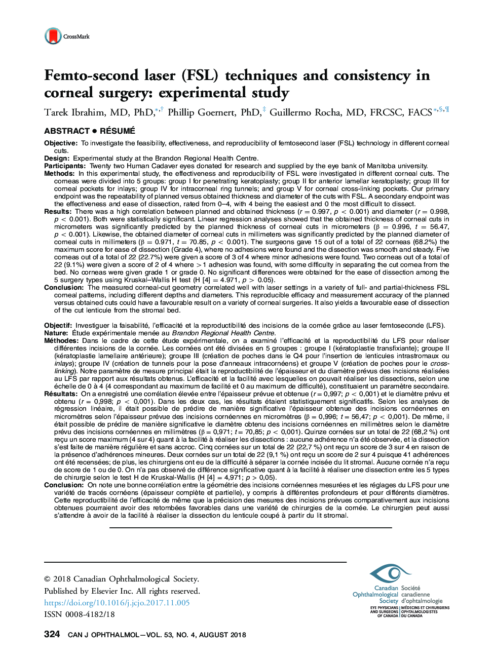 Femto-second laser (FSL) techniques and consistency in corneal surgery: experimental study