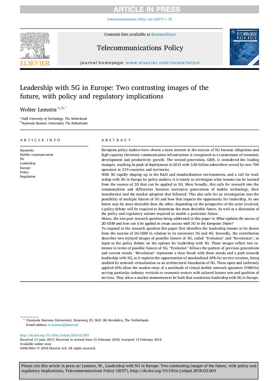 Leadership with 5G in Europe: Two contrasting images of the future, with policy and regulatory implications