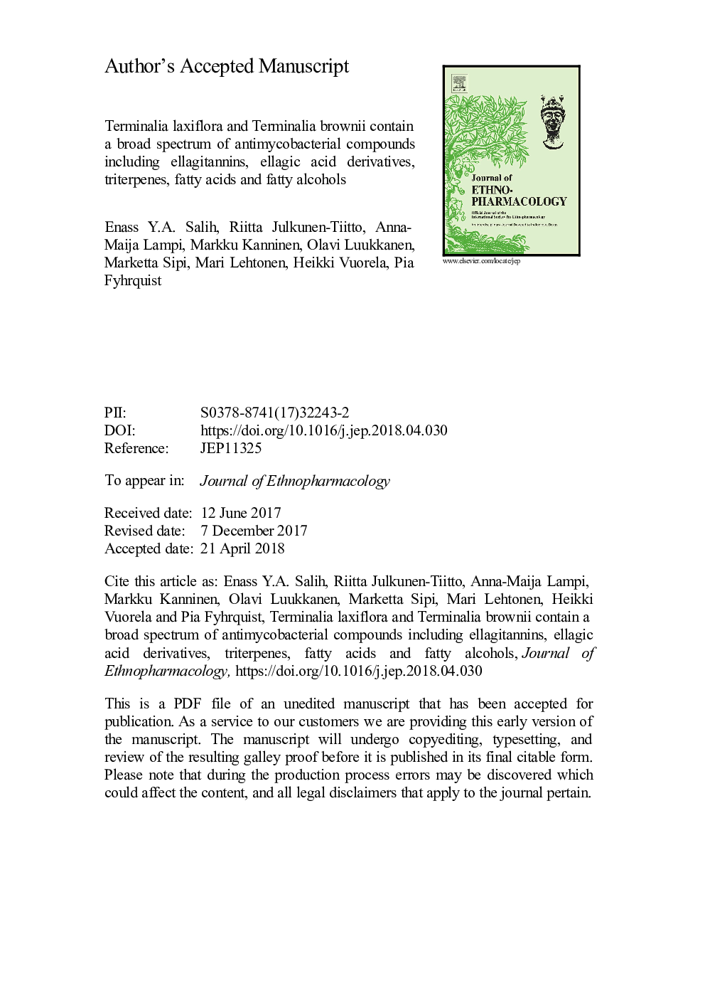 Terminalia laxiflora and Terminalia brownii contain a broad spectrum of antimycobacterial compounds including ellagitannins, ellagic acid derivatives, triterpenes, fatty acids and fatty alcohols