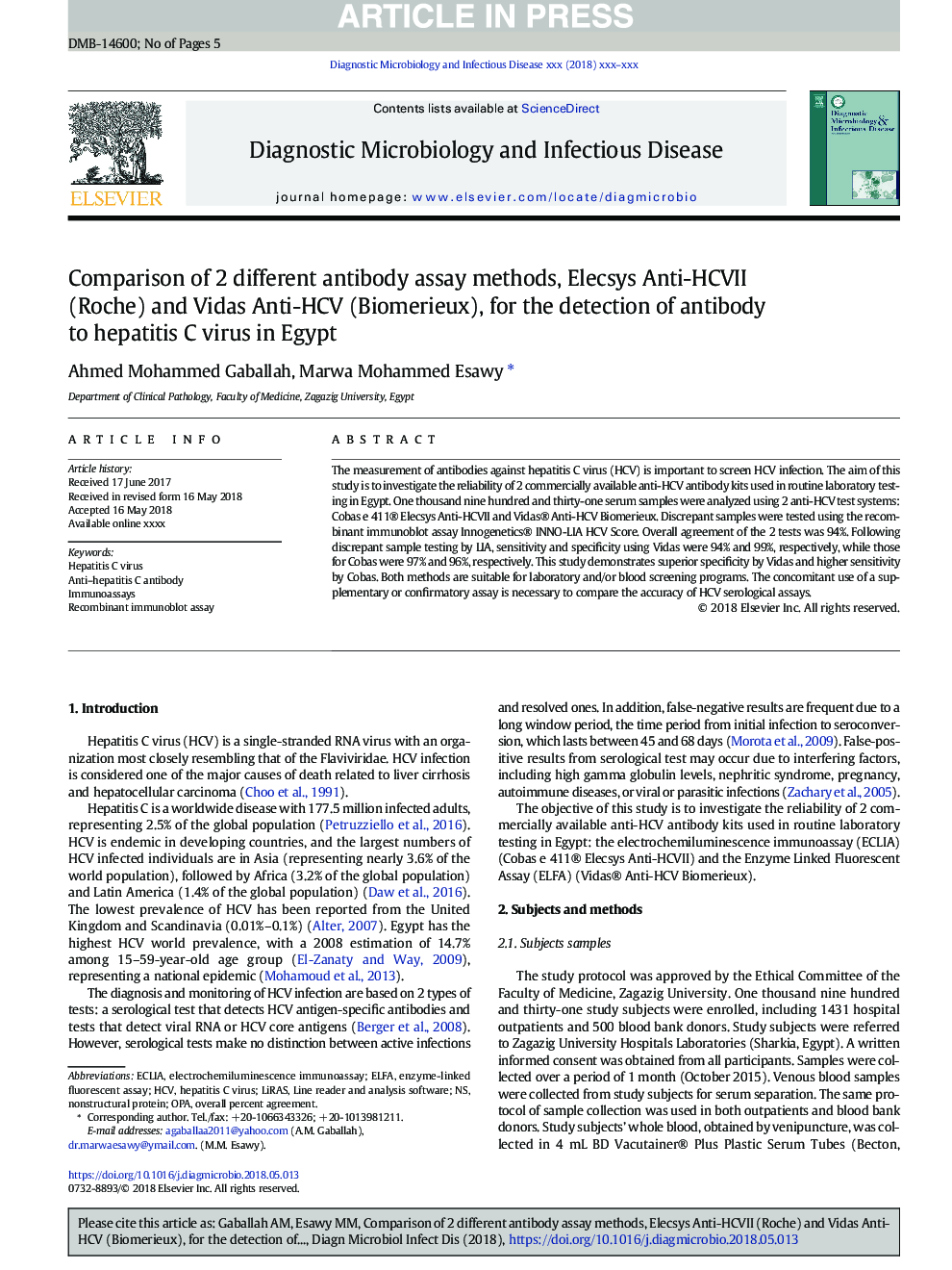 Comparison of 2 different antibody assay methods, Elecsys Anti-HCVII (Roche) and Vidas Anti-HCV (Biomerieux), for the detection of antibody to hepatitis C virus in Egypt