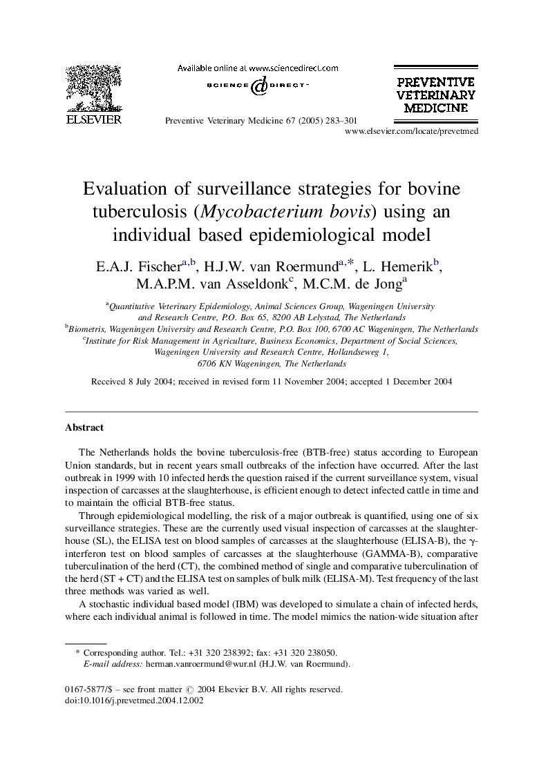 Evaluation of surveillance strategies for bovine tuberculosis (Mycobacterium bovis) using an individual based epidemiological model