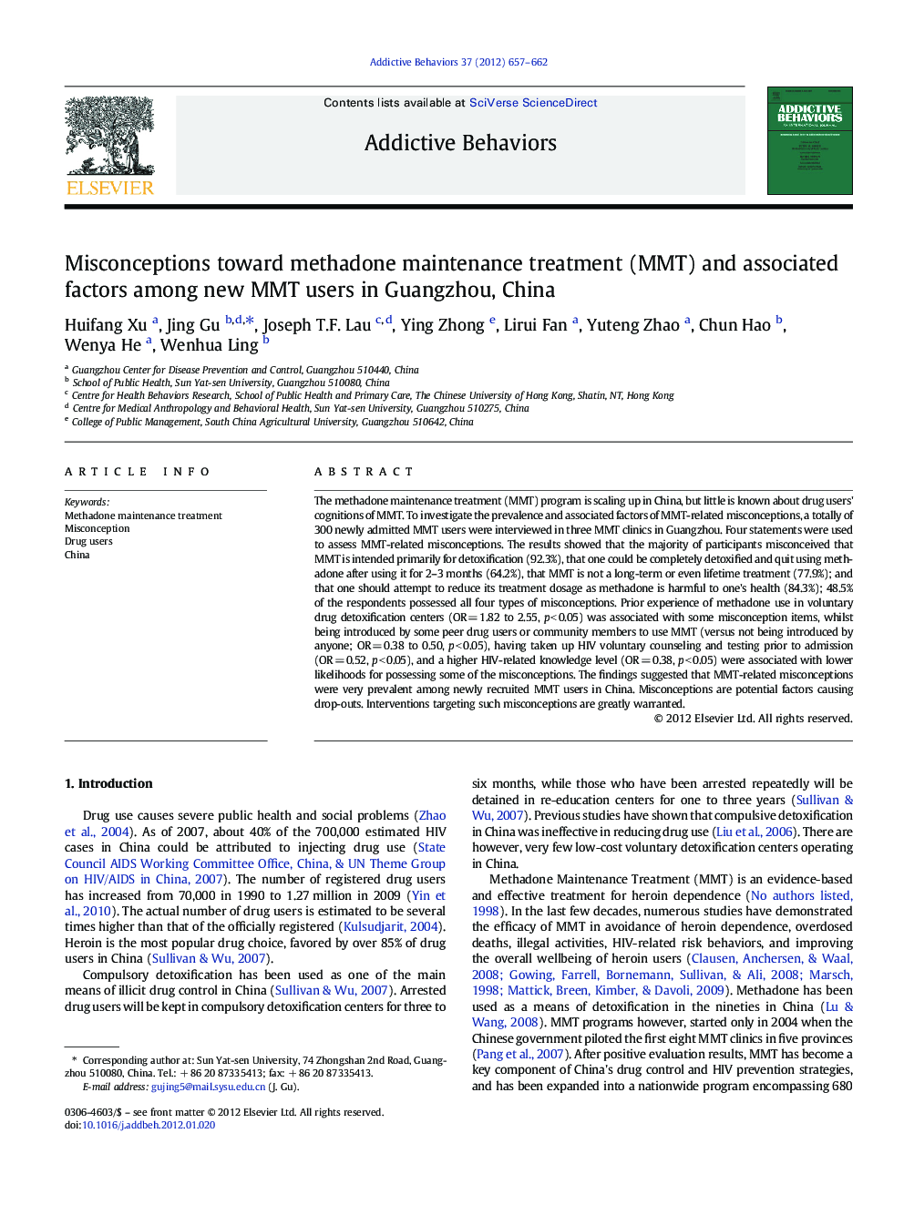 Misconceptions toward methadone maintenance treatment (MMT) and associated factors among new MMT users in Guangzhou, China