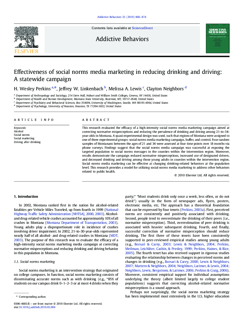 Effectiveness of social norms media marketing in reducing drinking and driving: A statewide campaign