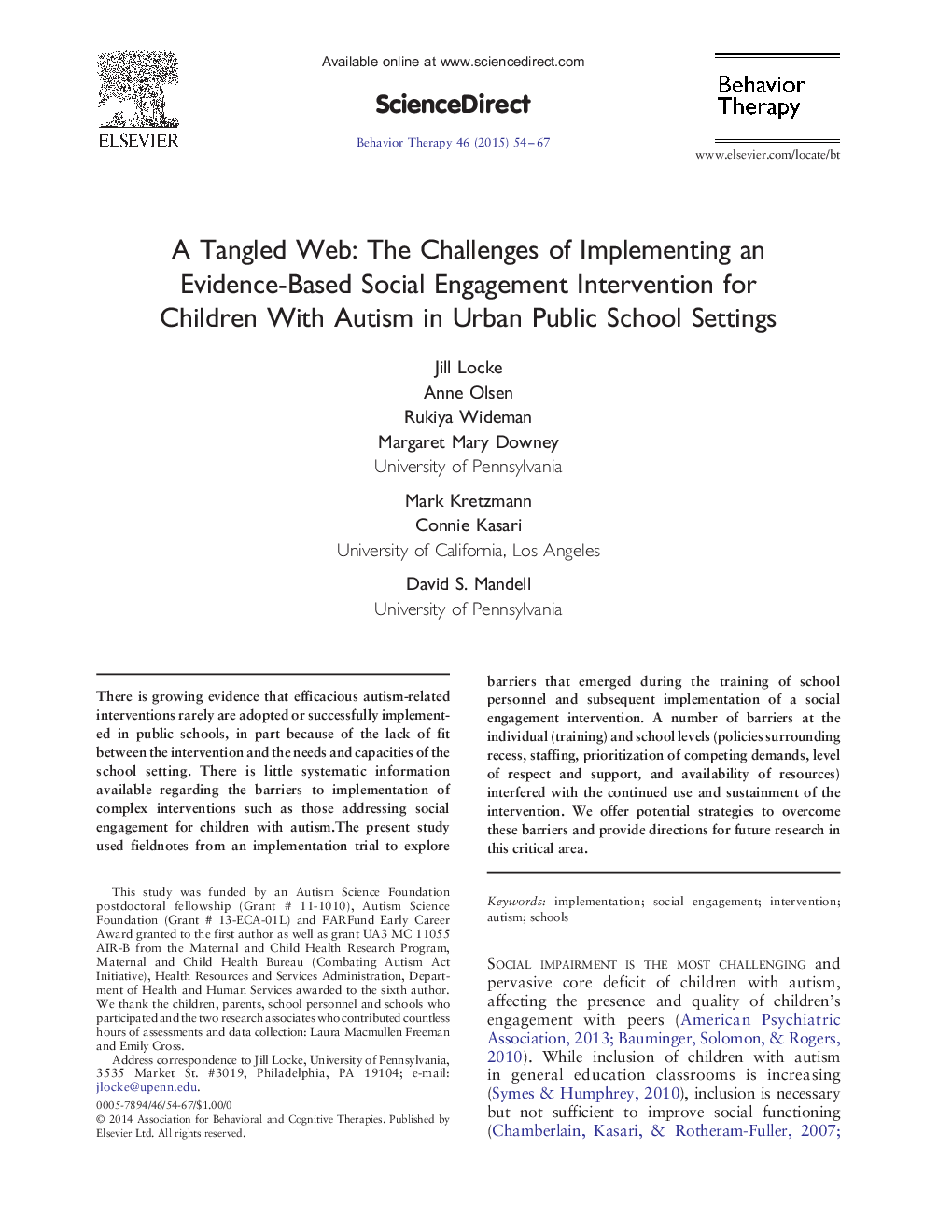 A Tangled Web: The Challenges of Implementing an Evidence-Based Social Engagement Intervention for Children With Autism in Urban Public School Settings 