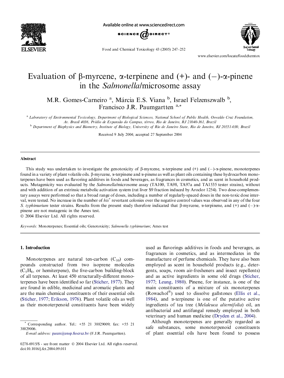 Evaluation of Î²-myrcene, Î±-terpinene and (+)- and (â)-Î±-pinene in the Salmonella/microsome assay