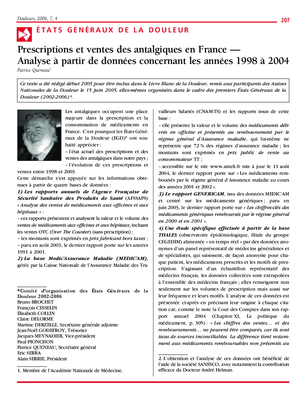 Prescriptions et ventes des antalgiques en France - analyse Ã  partir de données concernant les années 1998 Ã  2004