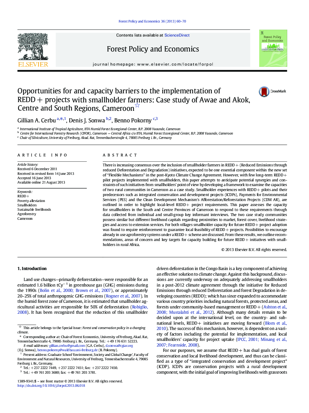 Opportunities for and capacity barriers to the implementation of REDD + projects with smallholder farmers: Case study of Awae and Akok, Centre and South Regions, Cameroon 