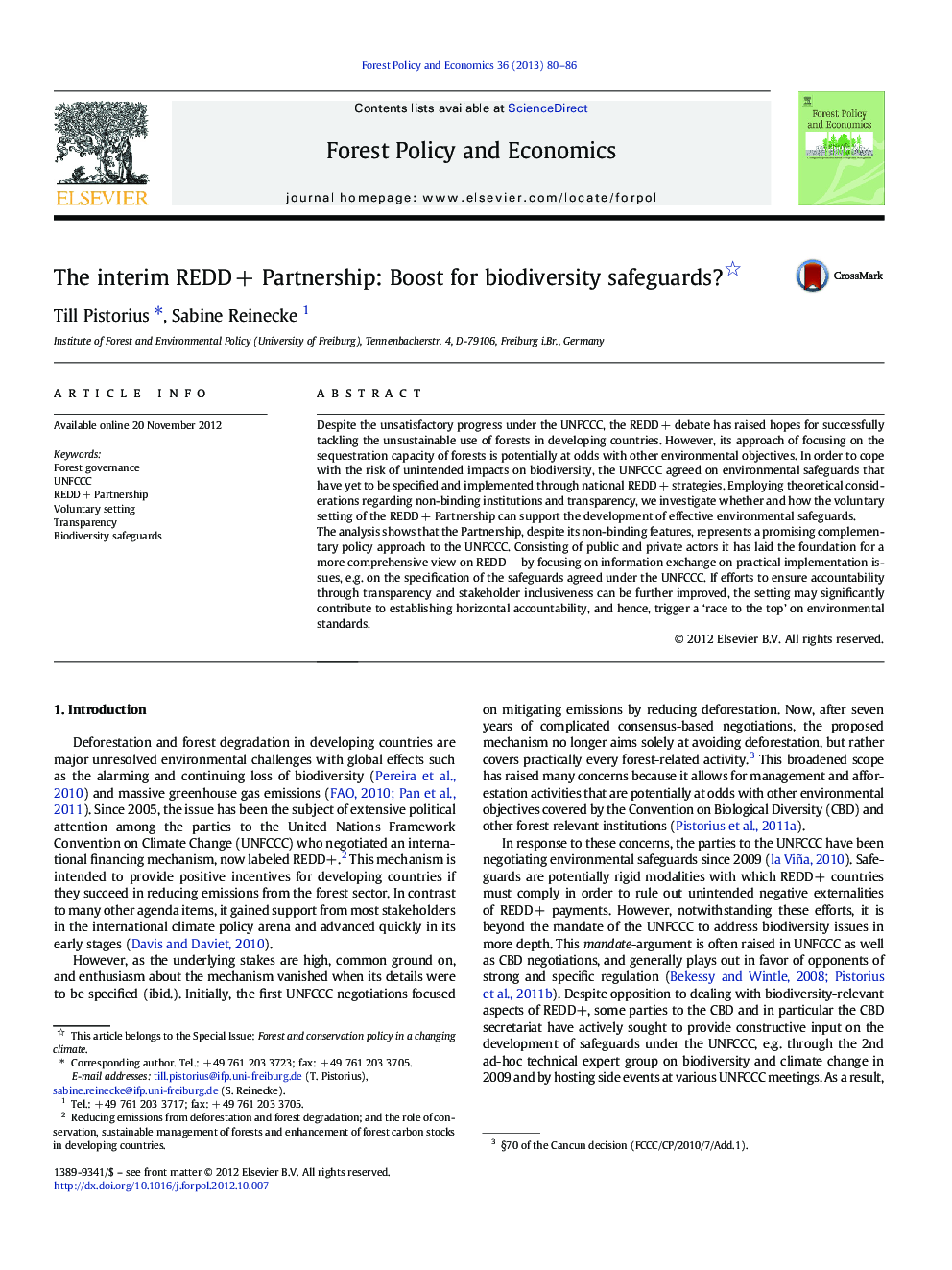 The interim REDD + Partnership: Boost for biodiversity safeguards? 