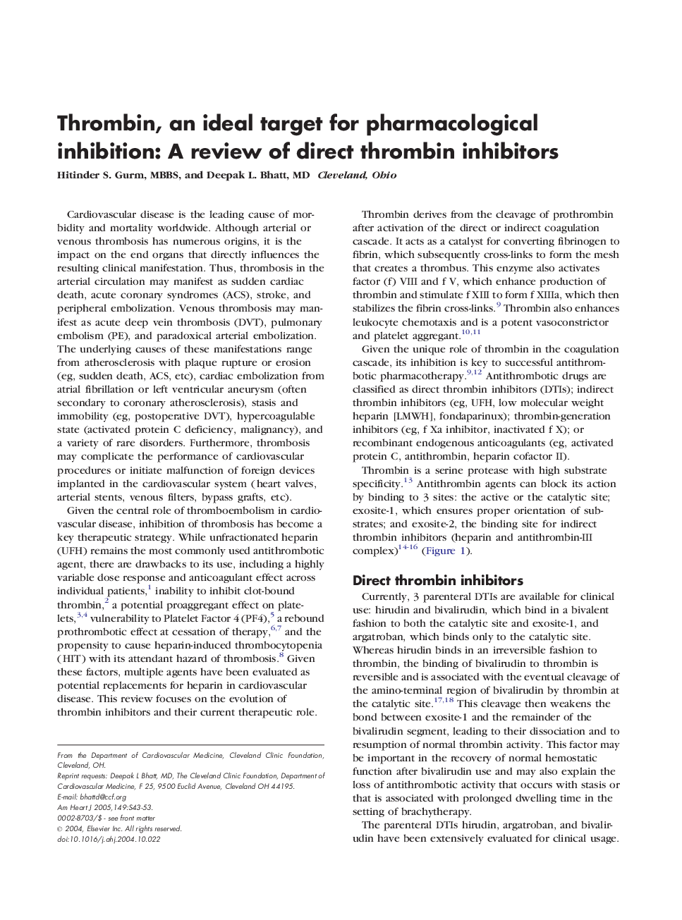 Thrombin, an ideal target for pharmacological inhibition: A review of direct thrombin inhibitors