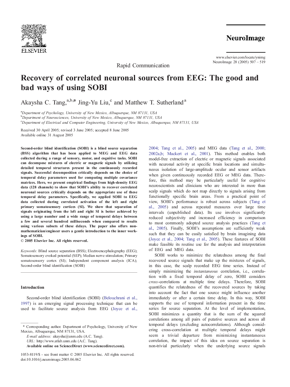 Recovery of correlated neuronal sources from EEG: The good and bad ways of using SOBI