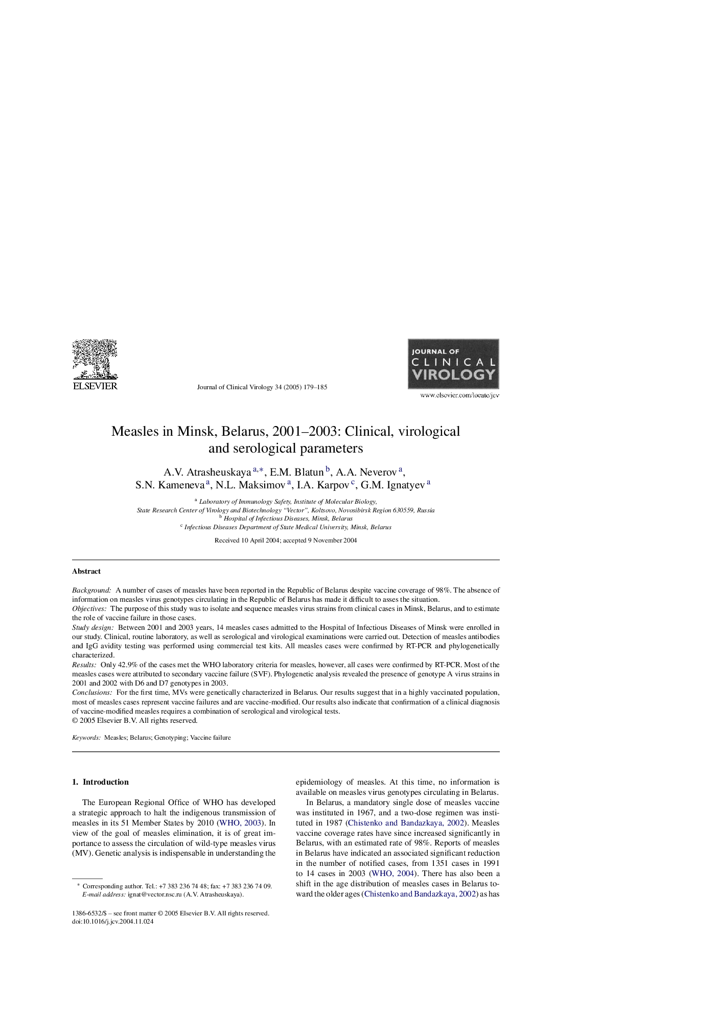 Measles in Minsk, Belarus, 2001-2003: Clinical, virological and serological parameters