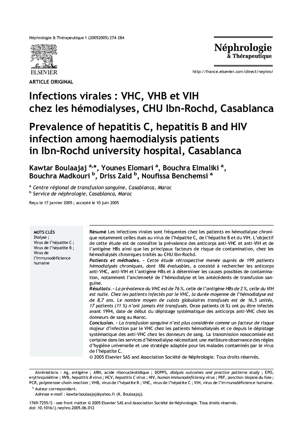 Infections viralesÂ : VHC, VHB et VIH chez les hémodialyses, CHU Ibn-Rochd, Casablanca