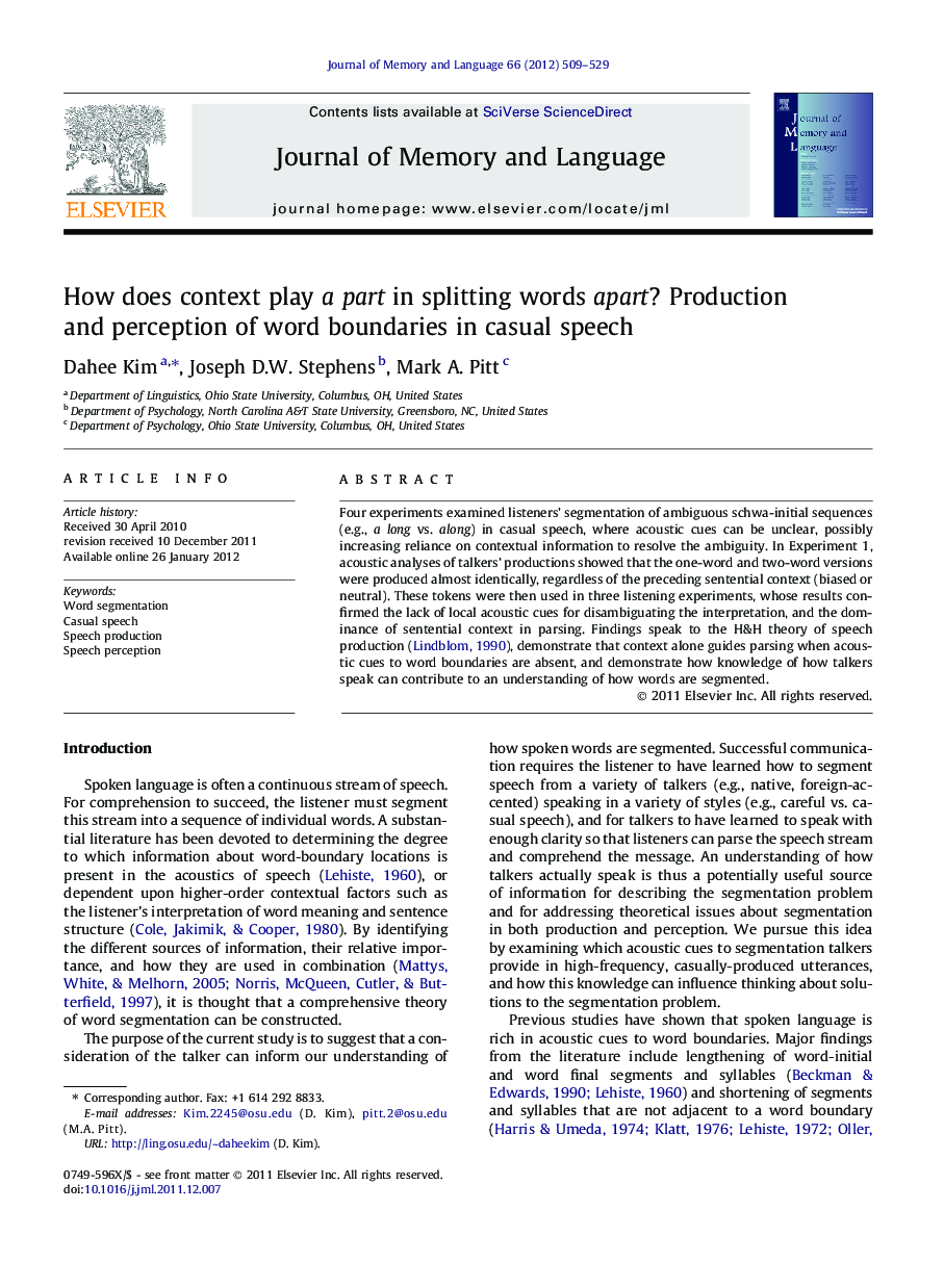 How does context play a part in splitting words apart? Production and perception of word boundaries in casual speech