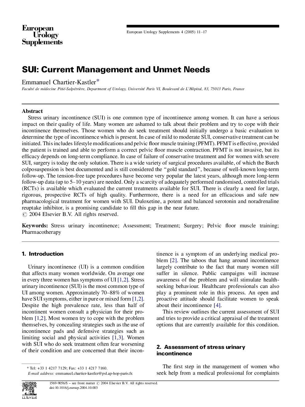 SUI: Current Management and Unmet Needs