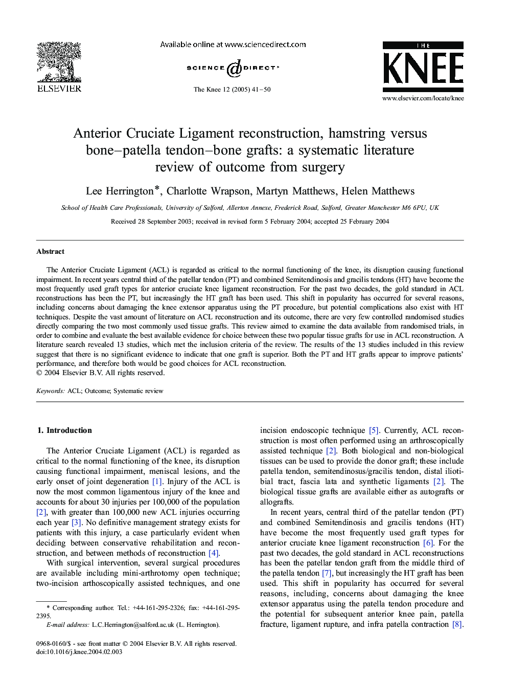 Anterior Cruciate Ligament reconstruction, hamstring versus bone-patella tendon-bone grafts: a systematic literature review of outcome from surgery