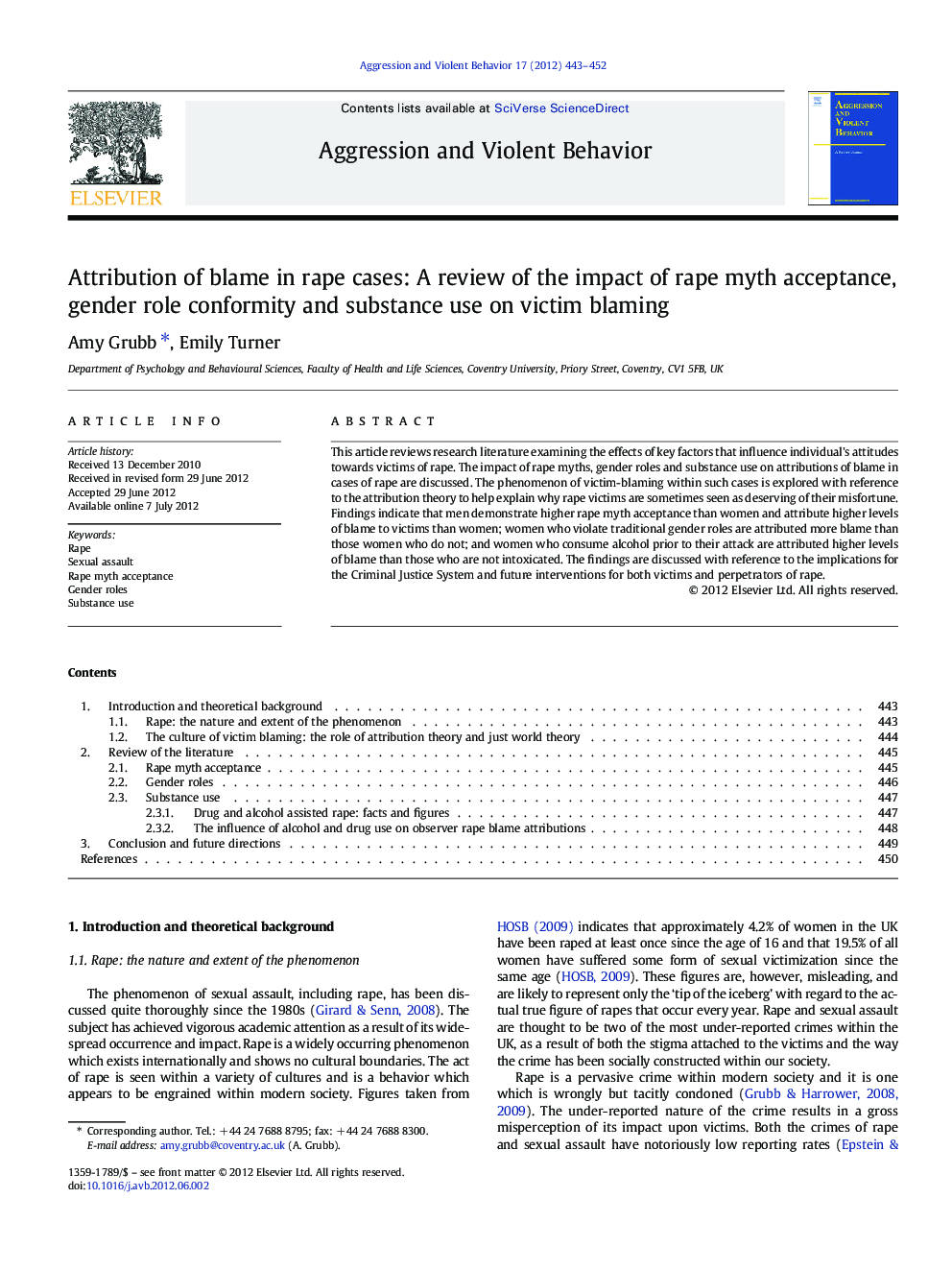 Attribution of blame in rape cases: A review of the impact of rape myth acceptance, gender role conformity and substance use on victim blaming
