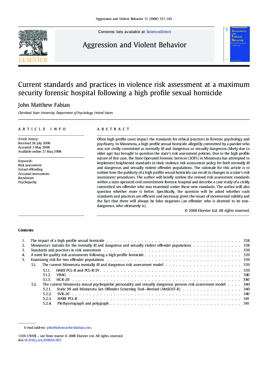 Current standards and practices in violence risk assessment at a maximum security forensic hospital following a high profile sexual homicide