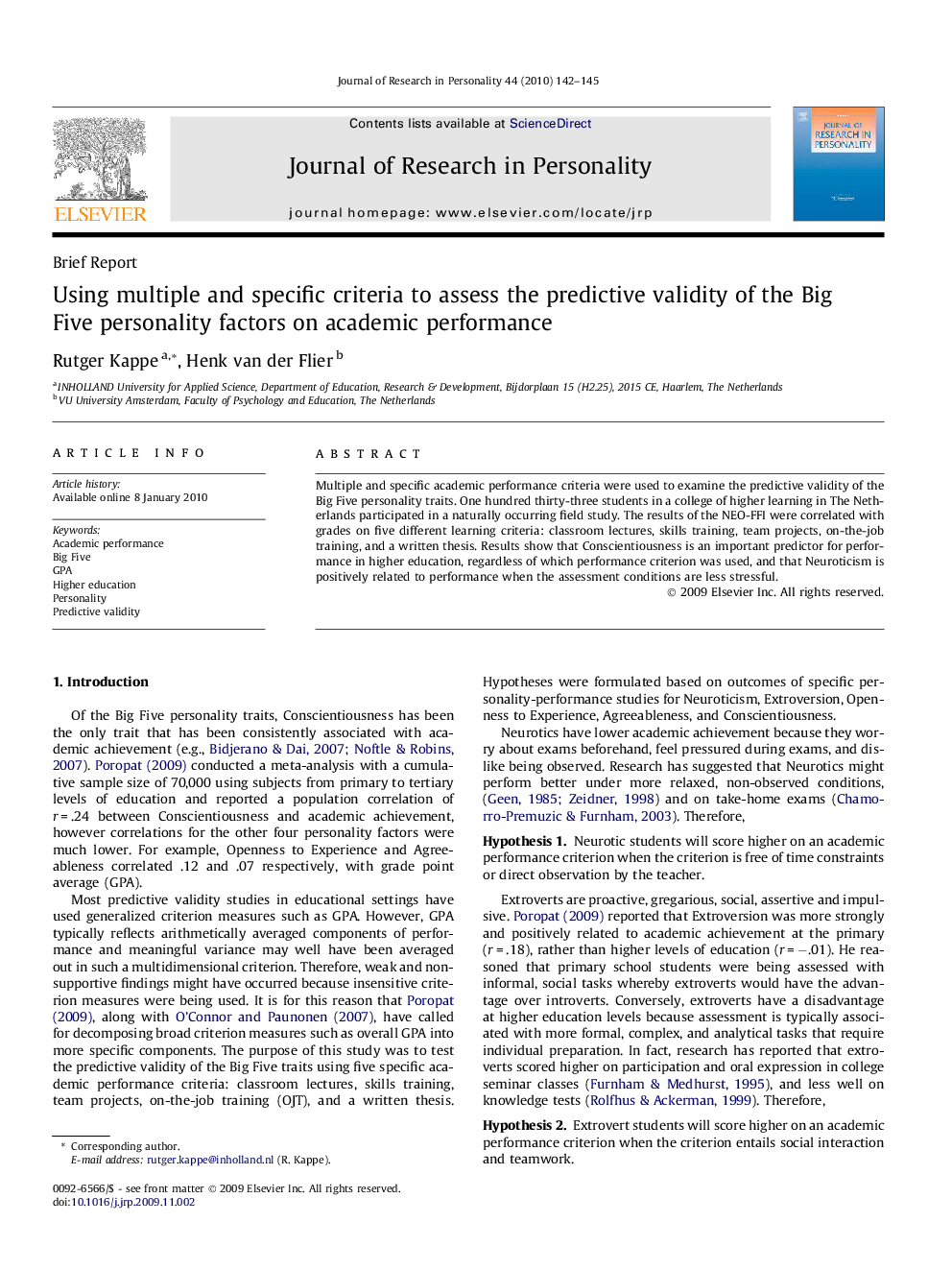 Using multiple and specific criteria to assess the predictive validity of the Big Five personality factors on academic performance