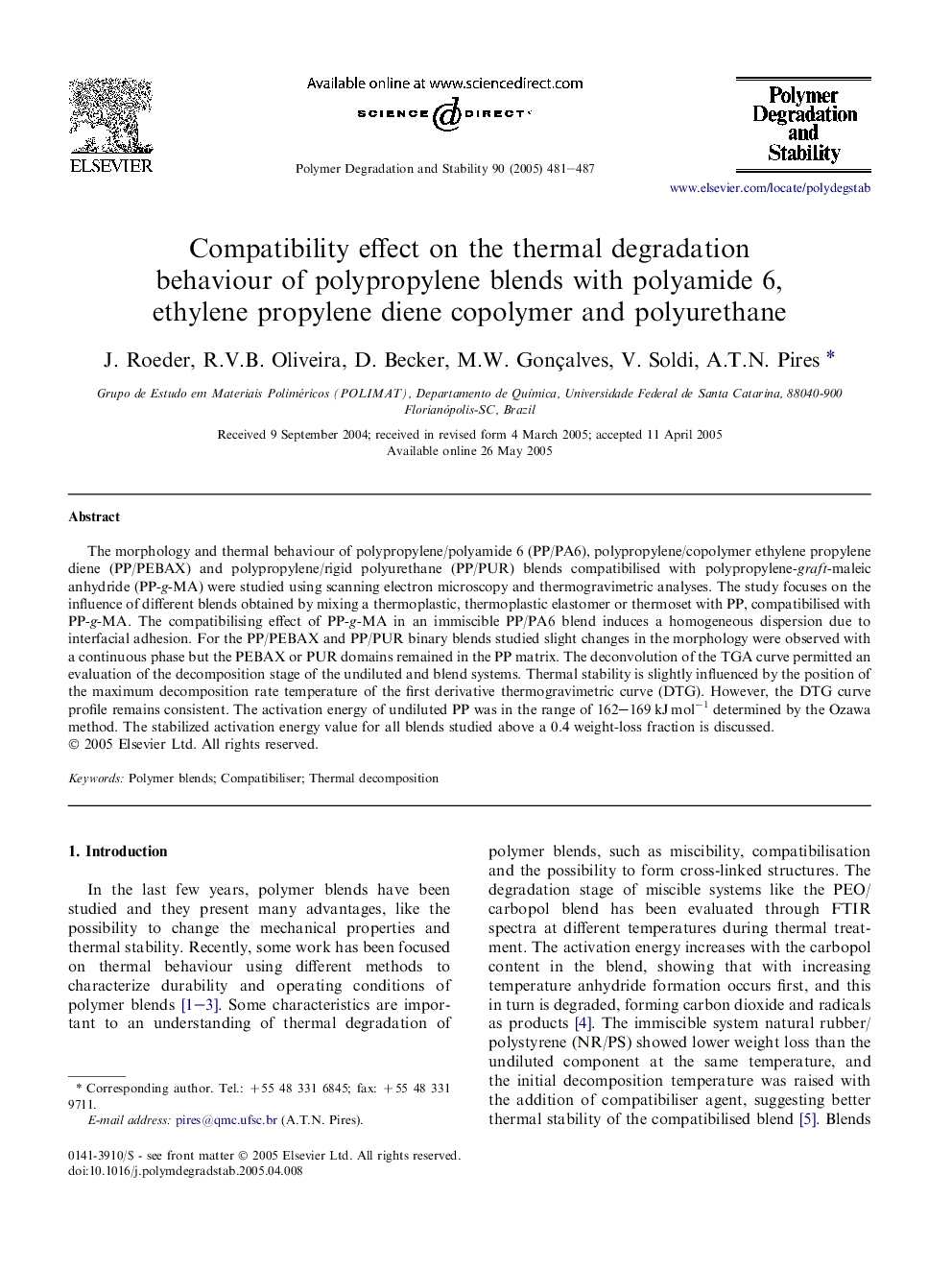 Compatibility effect on the thermal degradation behaviour of polypropylene blends with polyamide 6, ethylene propylene diene copolymer and polyurethane