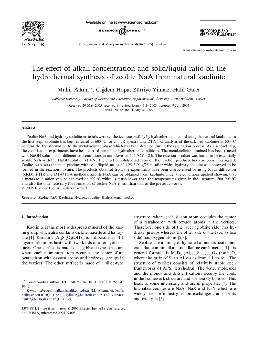 The effect of alkali concentration and solid/liquid ratio on the hydrothermal synthesis of zeolite NaA from natural kaolinite