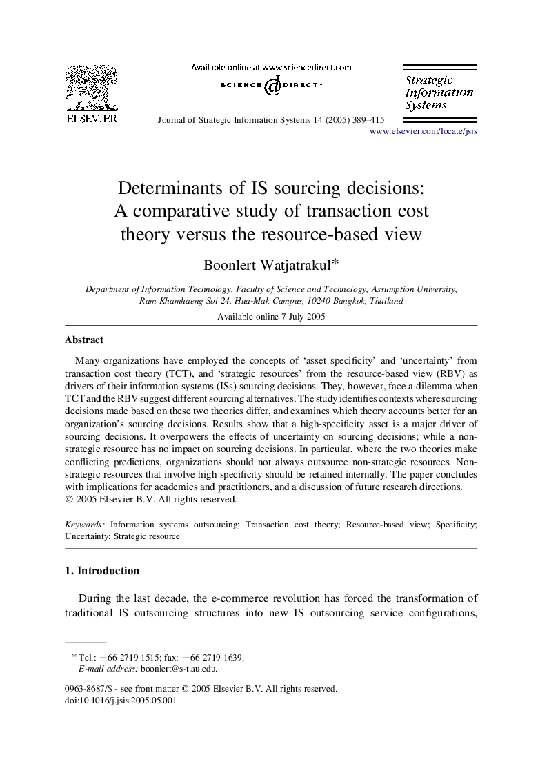 Determinants of IS sourcing decisions: A comparative study of transaction cost theory versus the resource-based view