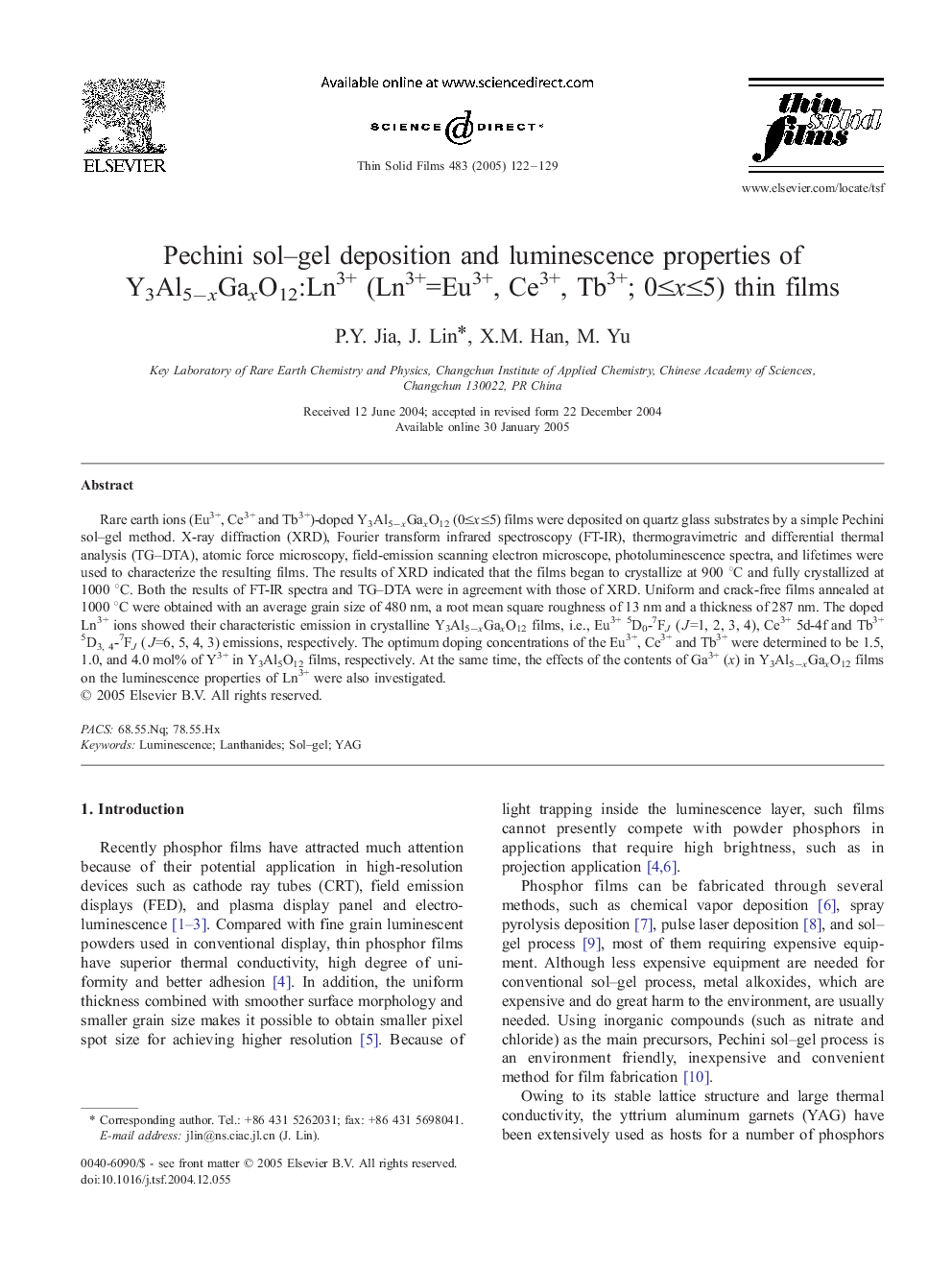 Pechini sol-gel deposition and luminescence properties of Y3Al5âxGaxO12:Ln3+ (Ln3+=Eu3+, Ce3+, Tb3+; 0â¤xâ¤5) thin films