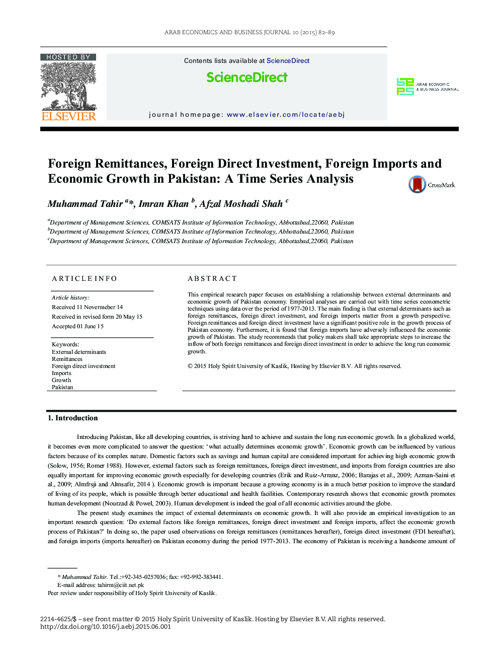 مبالغ خارجی، سرمایه گذاری مستقیم خارجی، واردات خارجی و رشد اقتصادی در پاکستان: تحلیل سری زمانی؟ 