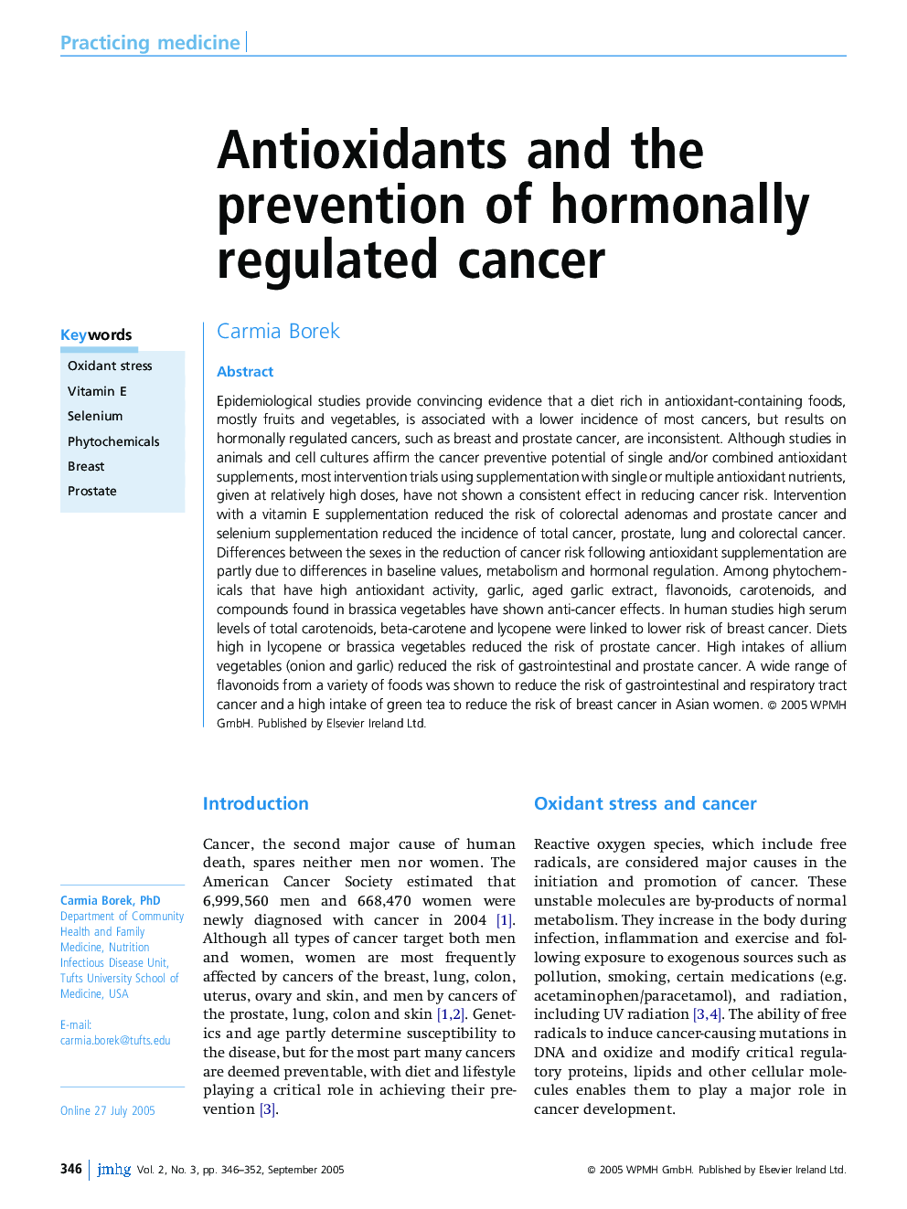 Antioxidants and the prevention of hormonally regulated cancer