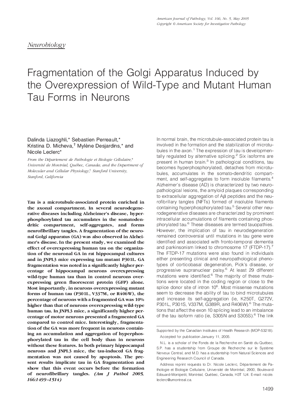 Fragmentation of the Golgi Apparatus Induced by the Overexpression of Wild-Type and Mutant Human Tau Forms in Neurons