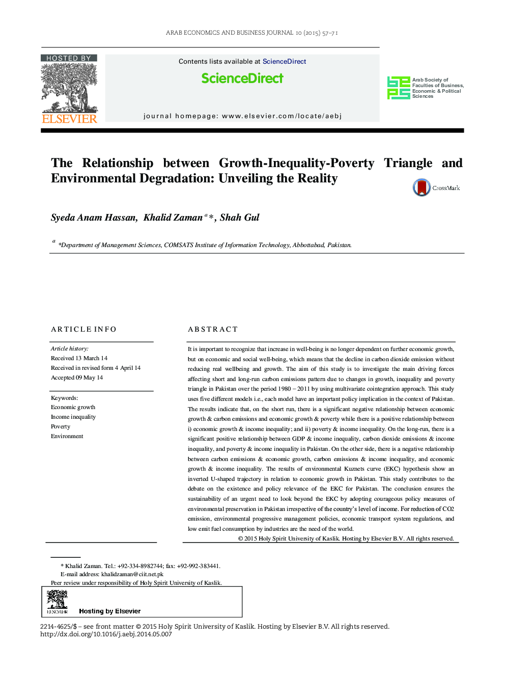 The Relationship between Growth-Inequality-Poverty Triangle and Environmental Degradation: Unveiling the Reality 