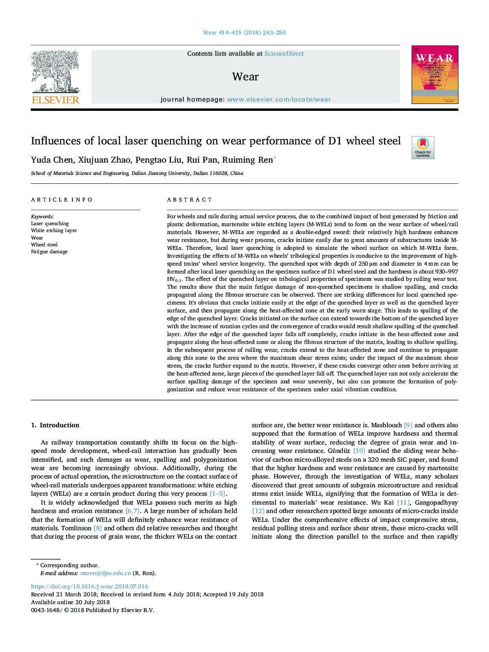 Influences of local laser quenching on wear performance of D1 wheel steel