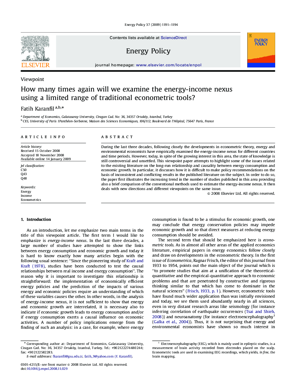 How many times again will we examine the energy-income nexus using a limited range of traditional econometric tools?