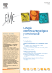 Journal: EMC - Cirugía Otorrinolaringológica y Cervicofacial