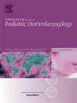 Journal: International Journal of Pediatric Otorhinolaryngology