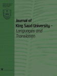Journal: Journal of King Saud University - Languages and Translation