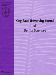 Journal: King Saud University Journal of Dental Sciences