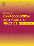 Reviews in Gynaecological and Perinatal Practice
