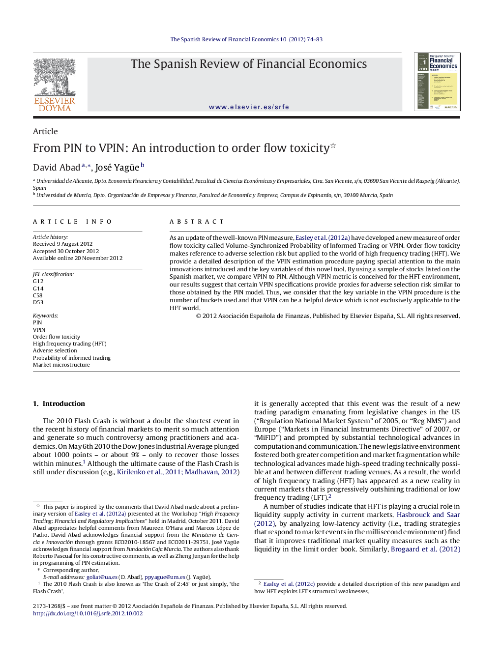 From PIN to VPIN: An introduction to order flow toxicity 