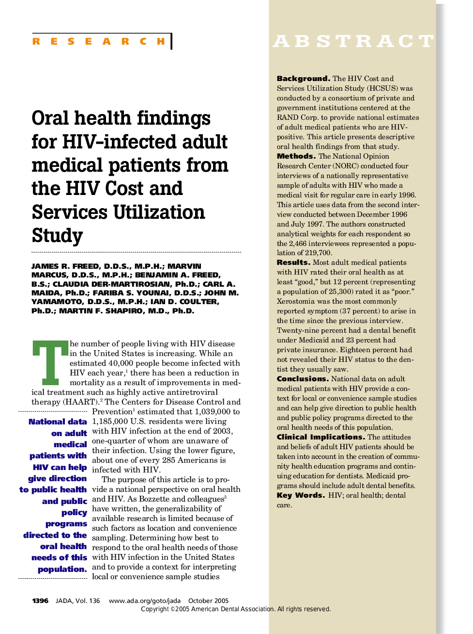 Oral health findings for HIV-infected adult medical patients from the HIV Cost and Services Utilization Study