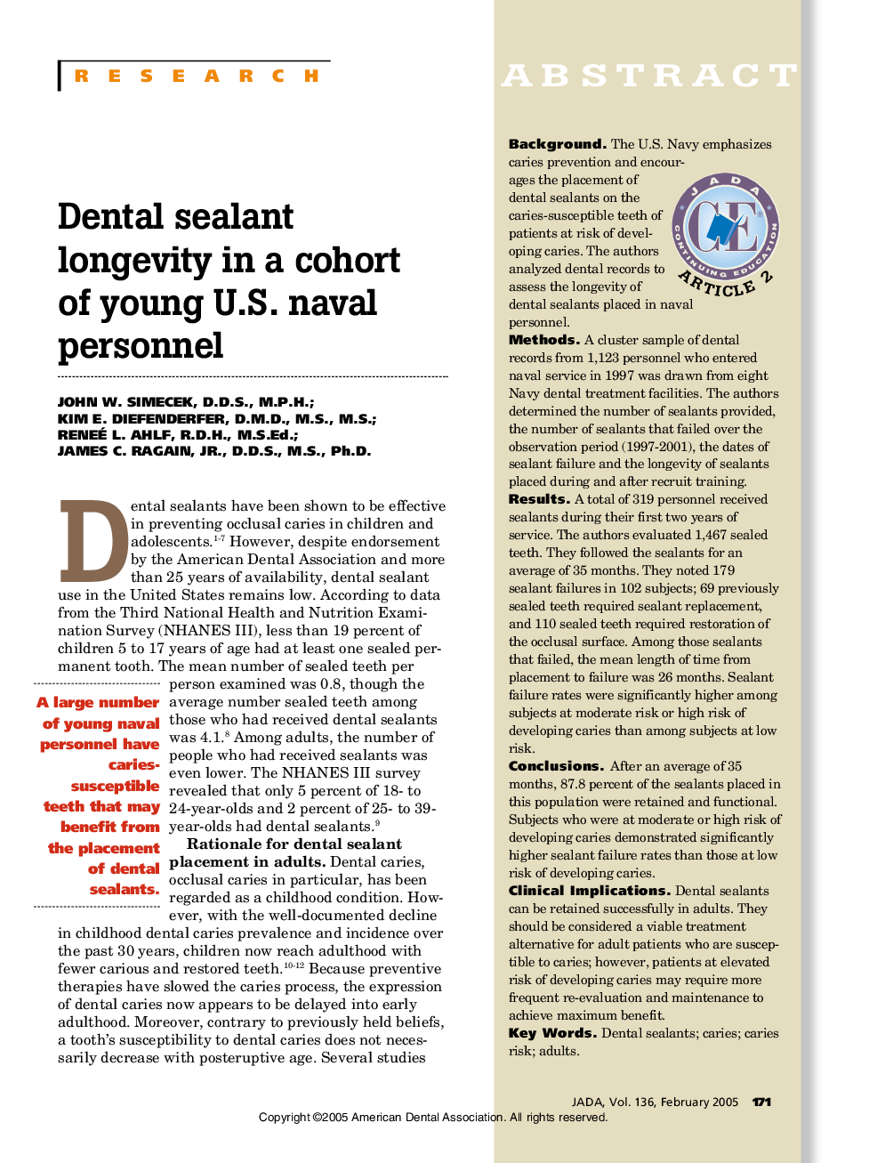 Dental sealant longevity in a cohort of young U.S. naval personnel