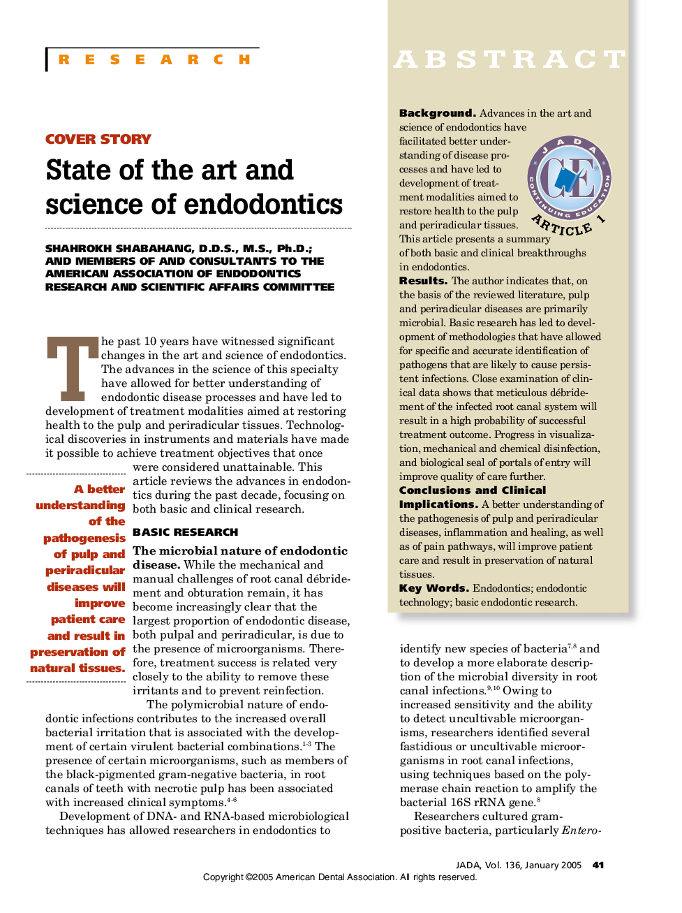 State of the art and science of endodontics