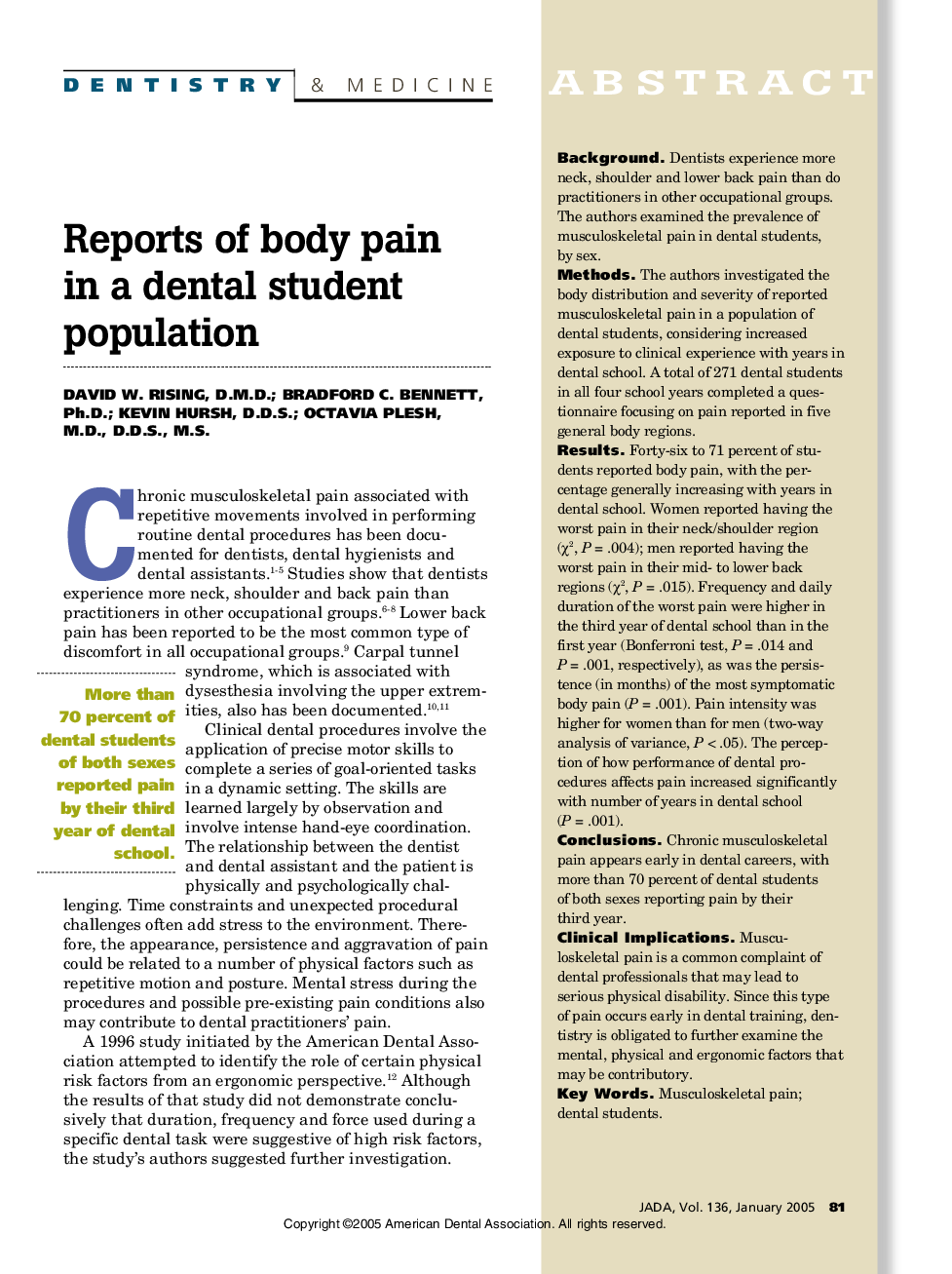 Reports of body pain in a dental student population
