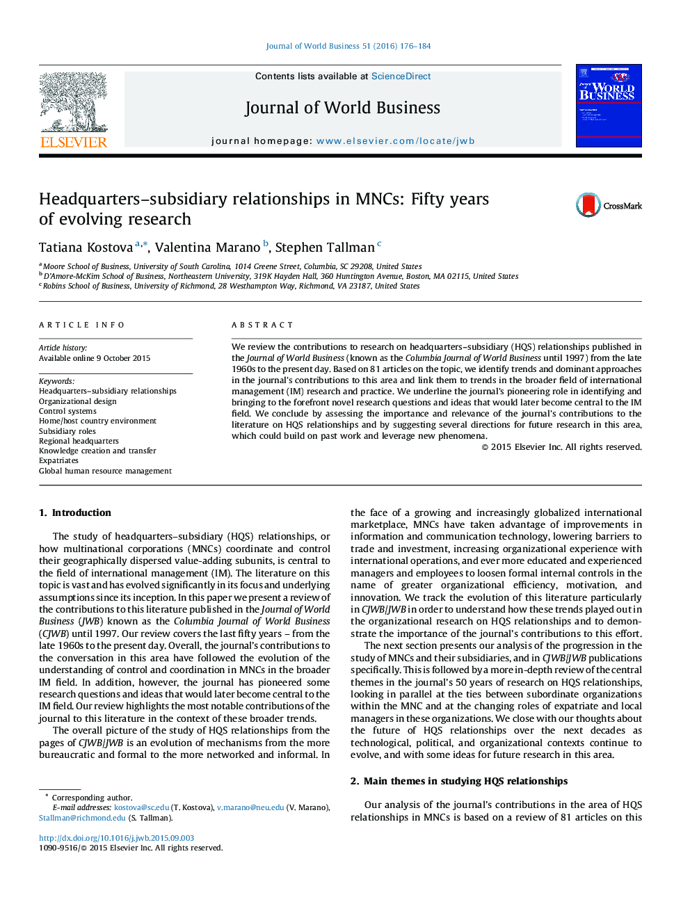 Headquarters–subsidiary relationships in MNCs: Fifty years of evolving research