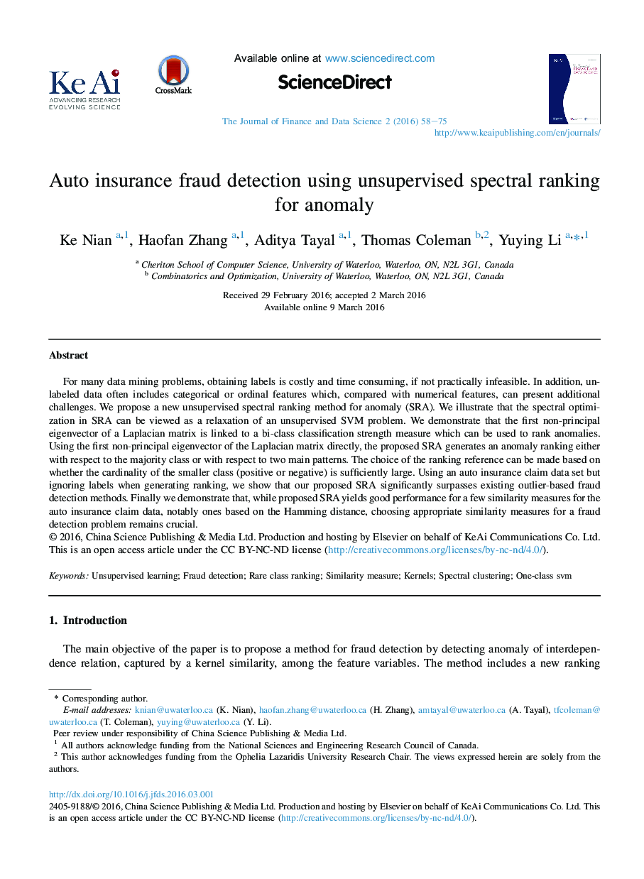 Auto insurance fraud detection using unsupervised spectral ranking for anomaly 