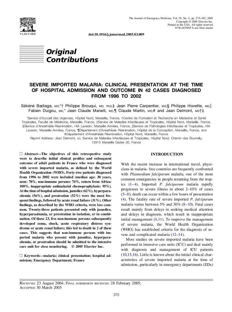 Severe imported malaria: Clinical presentation at the time of hospital admission and outcome in 42 cases diagnosed from 1996 to 2002