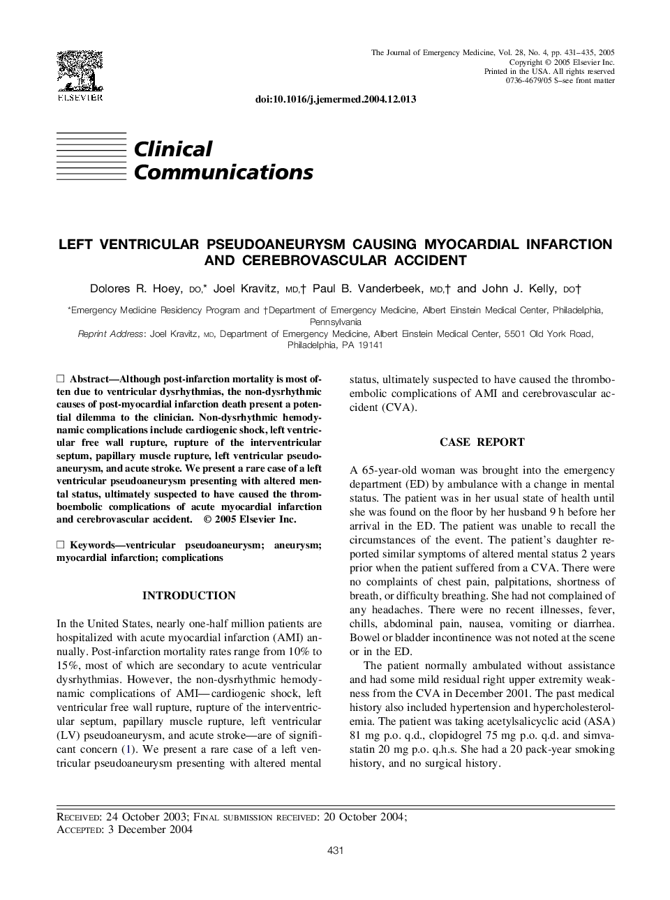 Left ventricular pseudoaneurysm causing myocardial infarction and cerebrovascular accident