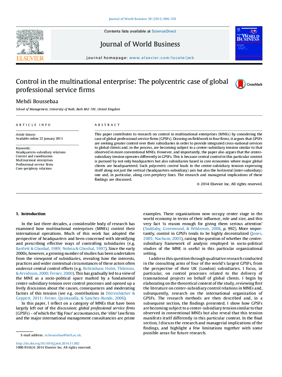 Control in the multinational enterprise: The polycentric case of global professional service firms