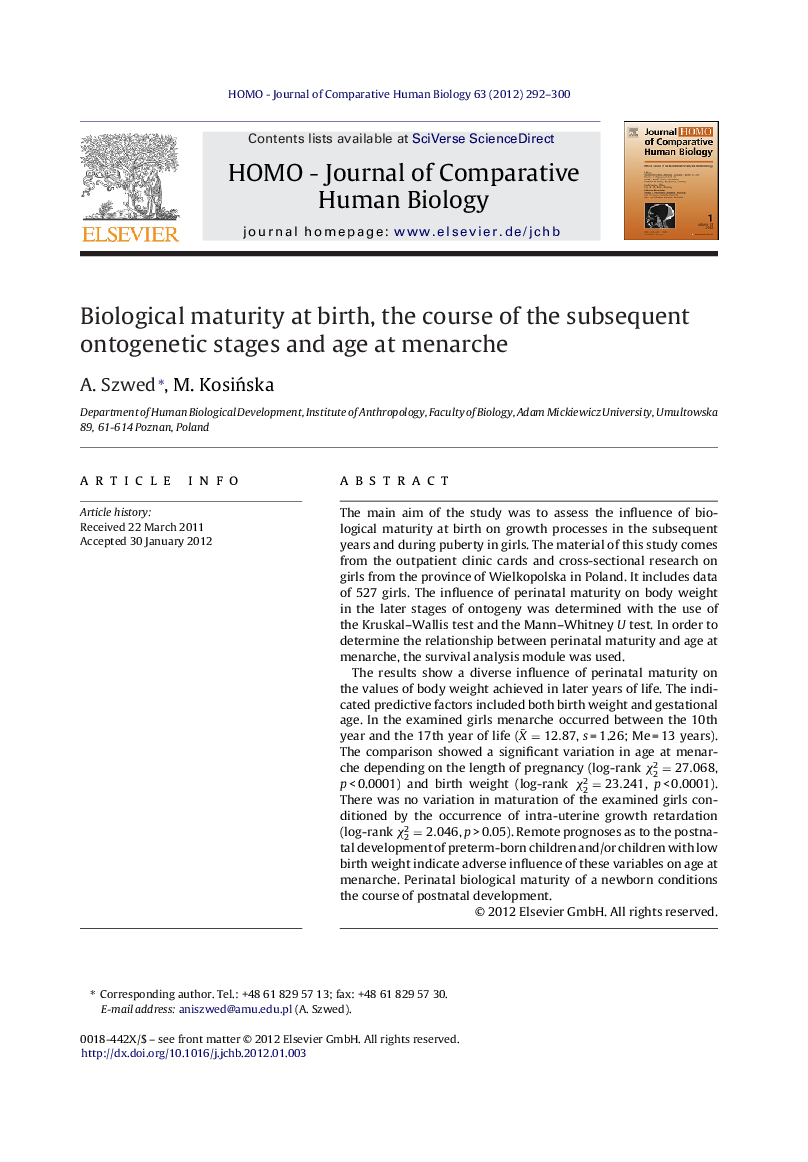 Biological maturity at birth, the course of the subsequent ontogenetic stages and age at menarche