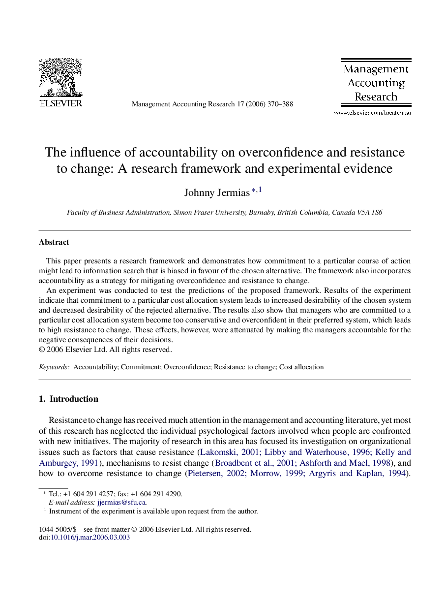 The influence of accountability on overconfidence and resistance to change: A research framework and experimental evidence