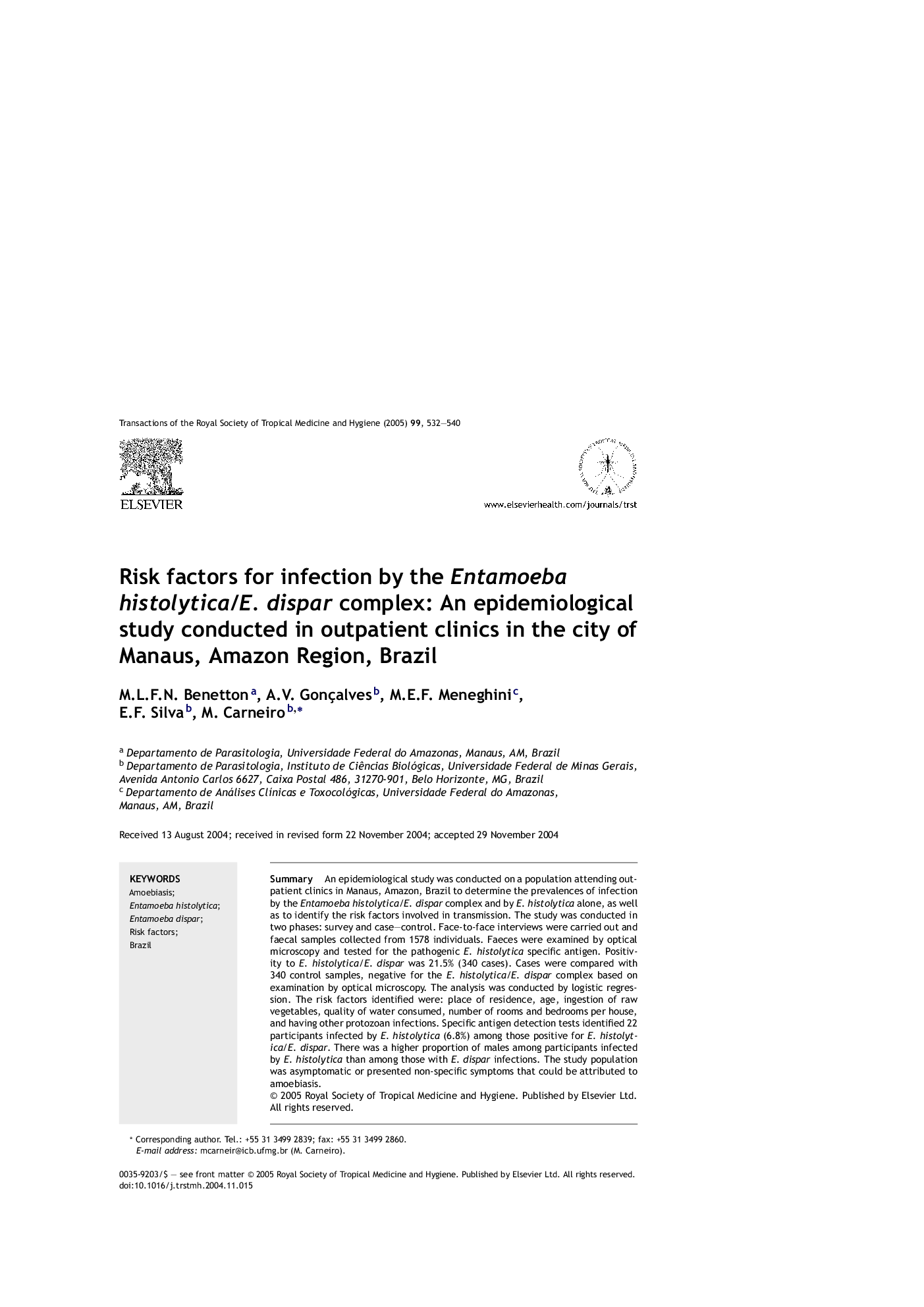 Risk factors for infection by the Entamoeba histolytica/E. dispar complex: An epidemiological study conducted in outpatient clinics in the city of Manaus, Amazon Region, Brazil